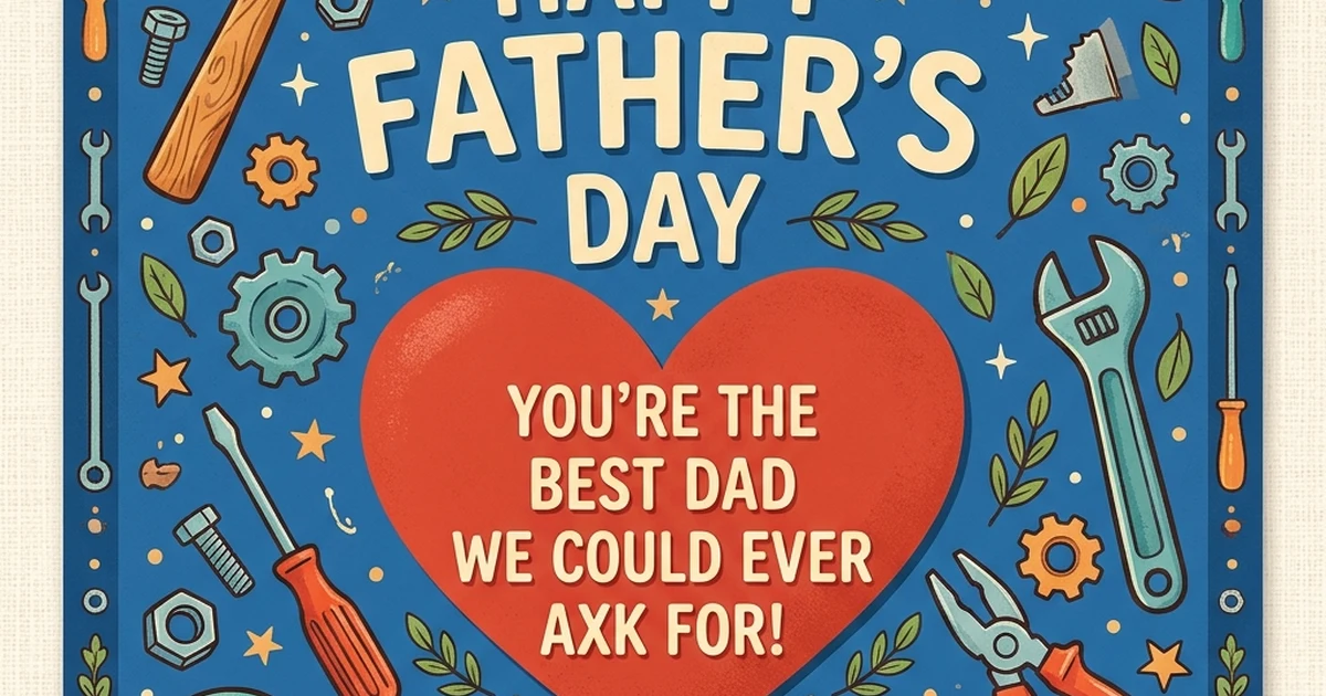 other ways to say happy fathers day