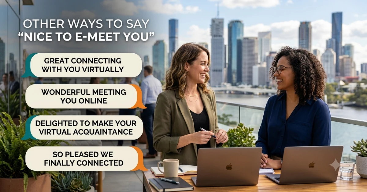 other ways to say nice to e meet you